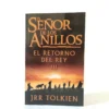 El Señor de los Anillos: el retorno del Rey. J. R. R. Tolkien