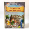 La estafa del Coliseo. Geronimo Stilton. Cómic