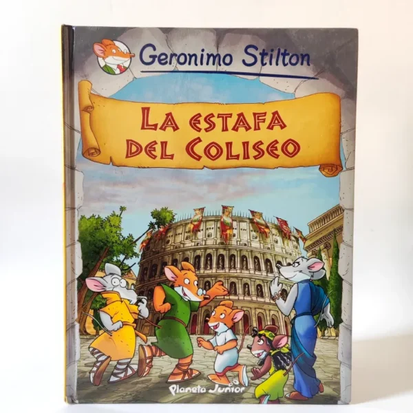 La estafa del Coliseo. Geronimo Stilton. Cómic