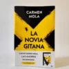 La novia gitana. Carmen Mola