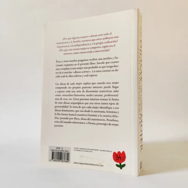 Las diosas de cada mujer: Una nueva psicología femenina. Jean Shinoda Bolen