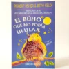 El búho que no podía ulular. Robert Fisher