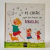 41 cosas que solamente hacen las abuelas. Harriet Zifiert. SM
