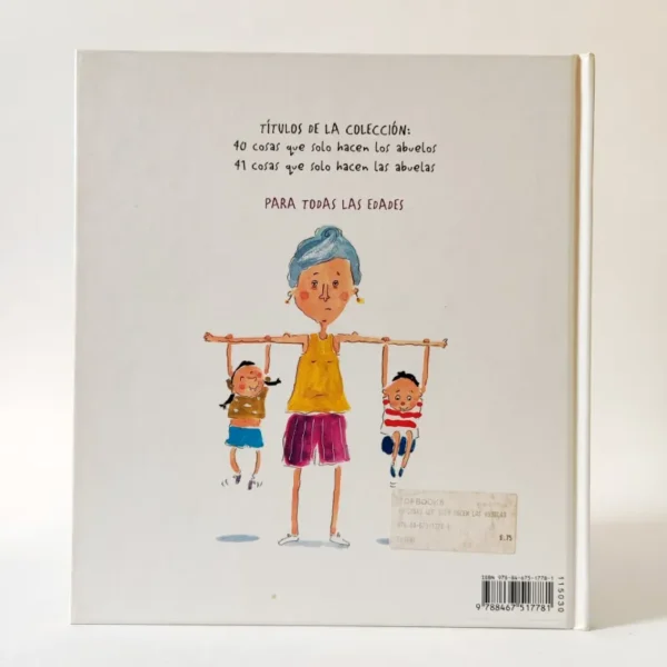 41 cosas que solamente hacen las abuelas. Harriet Zifiert. SM