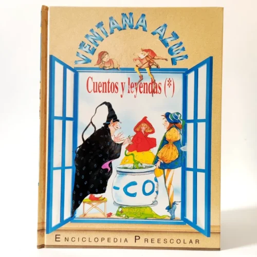 Ventana azul: Cuentos y leyendas (1). Enciclopedia Preescolar