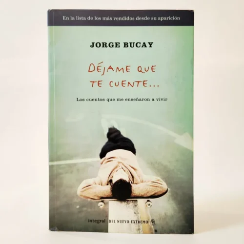 Déjame que te cuente. Jorge Bucay, książka po hiszpańsku