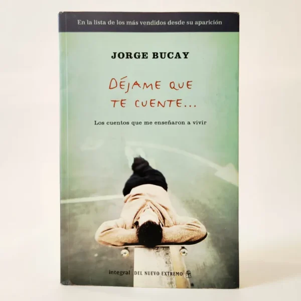 Déjame que te cuente. Jorge Bucay, książka po hiszpańsku