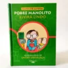 Manolito Gafotas. Pobre Manolito. Elvira Lindo. Alfaguara