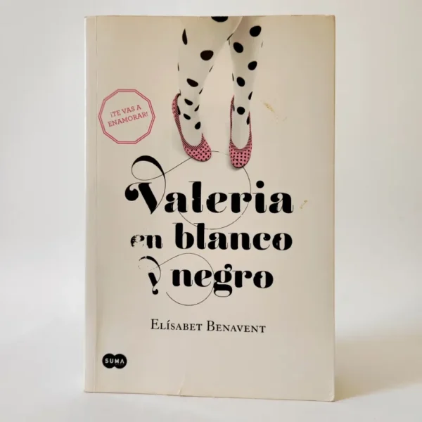 Valeria en blanco y negro. Elísabet Benavent