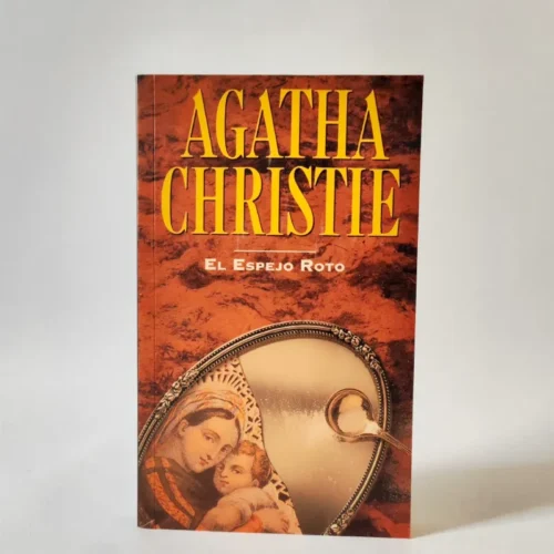 El espejo roto. Agatha Christie