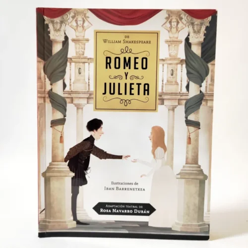 Romeo y Julieta (Adaptación teatral) W. Shakespeare