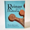 María Estuardo. Reinas para la historia
