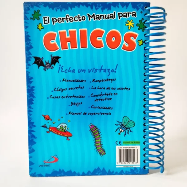 El perfecto manual para chicos: Todo lo que un chico necesita