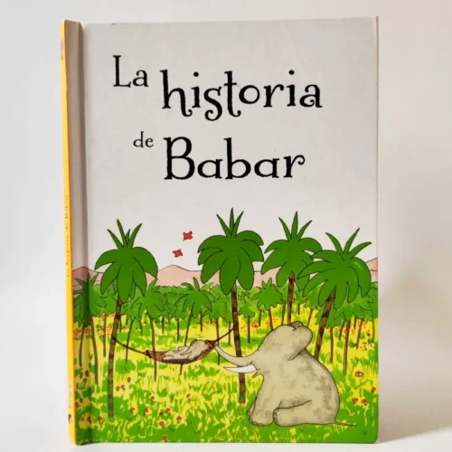 La historia de Babar. Jean de Brunhoff