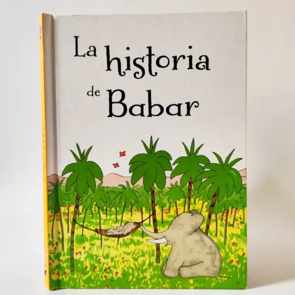 La historia de Babar. Jean de Brunhoff