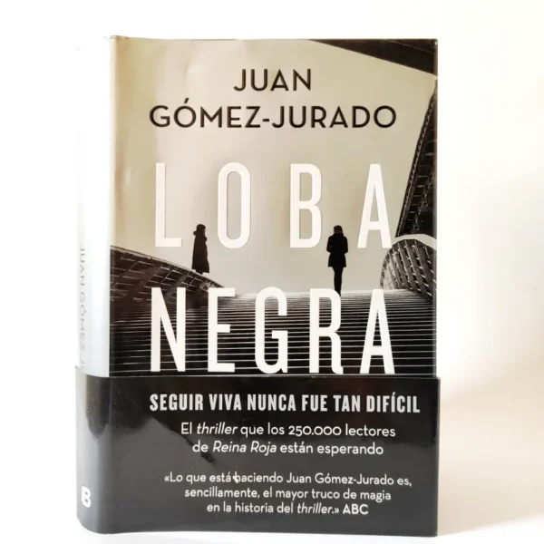 Loba Negra. Juan Gómez-Jurado