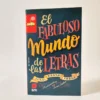 El fabuloso mundo de las letras. Jordi Sierra I Fabra. SM