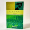 Cuentos de Madrid. Manuel Lacarta