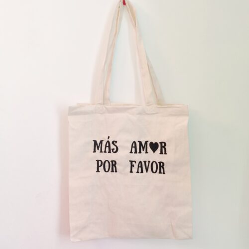 Torba "Más amor por favor"