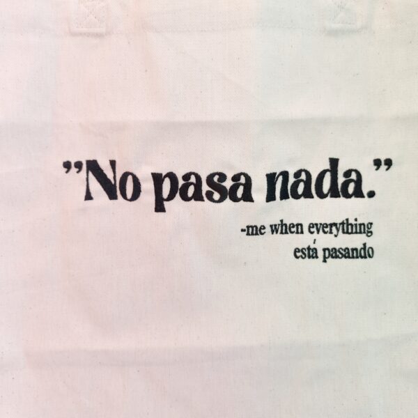Torba "No pasa nada"