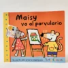 Maisy va al parvulario. Lucy Cousins