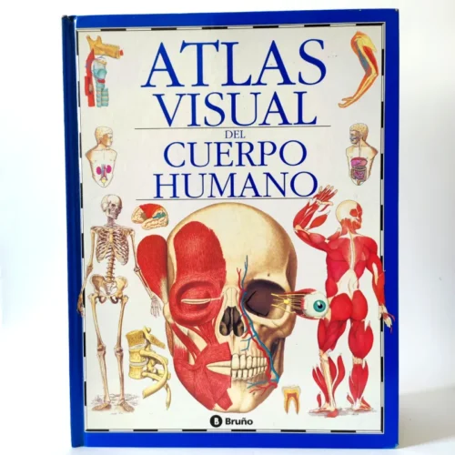 Atlas visual del cuerpo humano. Editorial Bruño