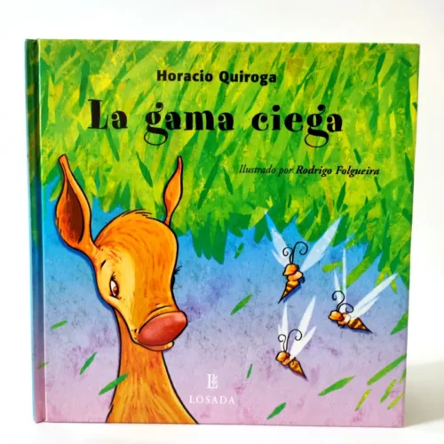 La gama ciega. Horacio Quiroga