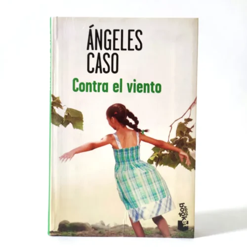 Contra el viento. Ángeles Caso, książka po hiszpańsku