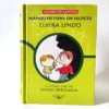 Manolito Gafotas. Manolito tiene un secreto. Elvira Lindo. Alfaguara