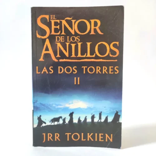 El Señor de los Anillos: las dos torres. J. R. R. Tolkien, książka po hiszpańsku