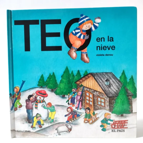 Teo en la nieve. Violeta Denou
