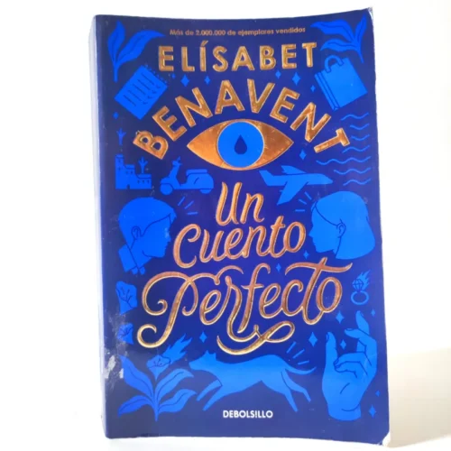 Un cuento perfecto. Elísabet Benavent