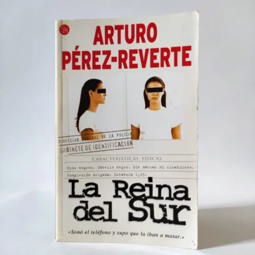 La Reina del Sur. Arturo Pérez-Reverte, książka po hiszpańsku La Reina del Sur. Arturo Pérez-Reverte, książka po hiszpańsku