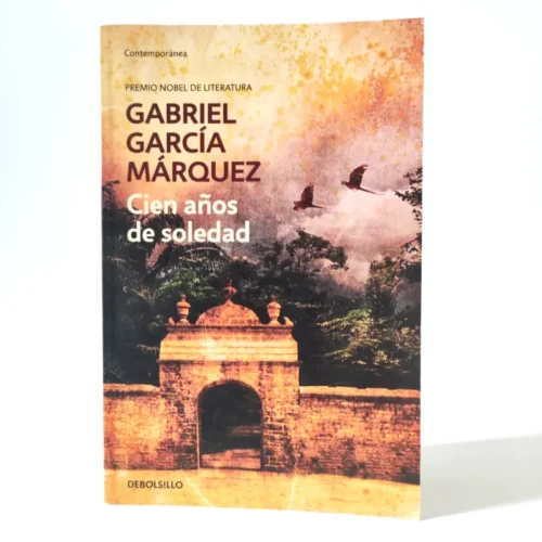 Cien años de soledad. Gabriel García Márquez