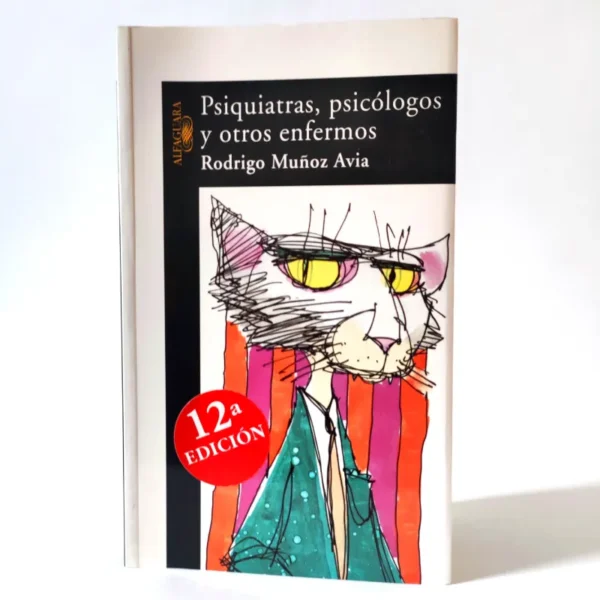 Psiquiatras, psicólogos y otros enfermos. Rodrigo Muñoz Avia, ksiązka po hiszpańsku