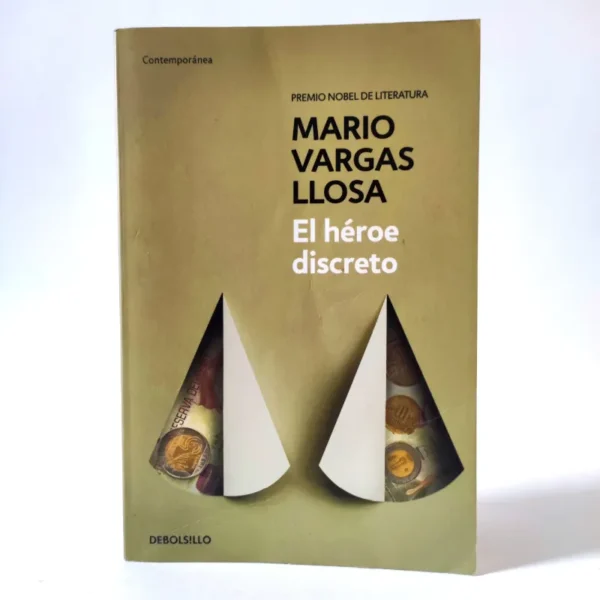 El héroe discreto. Mario Vargas Llosa, książka po hiszpańsku