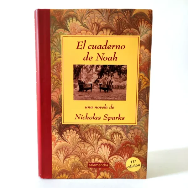 El cuaderno de Noah. Nicholas Sparks, książka po hiszpańsku