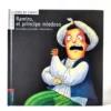 Ramiro, el príncipe miedoso. Lola Núñez. Rocío Antón. Edelvives, książka po hiszpańsku