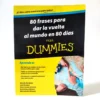 80 frases para dar la vuelta al mundo en 80 día para Dummies