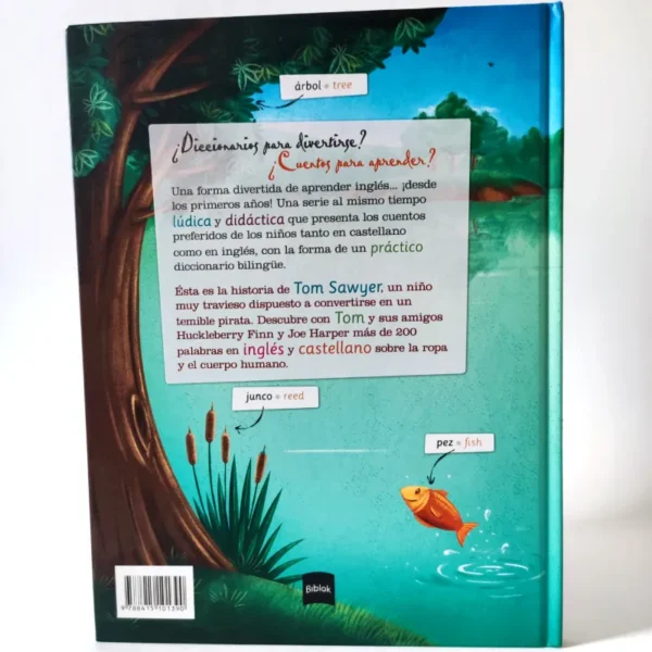 Tom Sawyer, pirata. Más de 200 palabras en inglés y castellano sobre el cuerpo humano y la ropa
