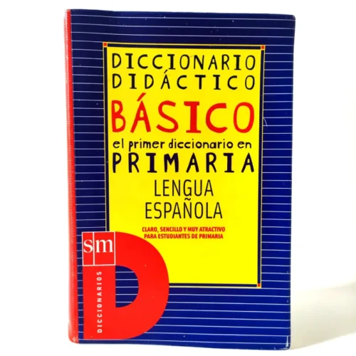 Diccionario didáctico básico en primaria. Lengua española. SM