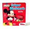 Primer diccionario Mickey. Disney Primer diccionario Mickey. Disney