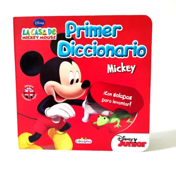Primer diccionario Mickey. Disney Primer diccionario Mickey. Disney