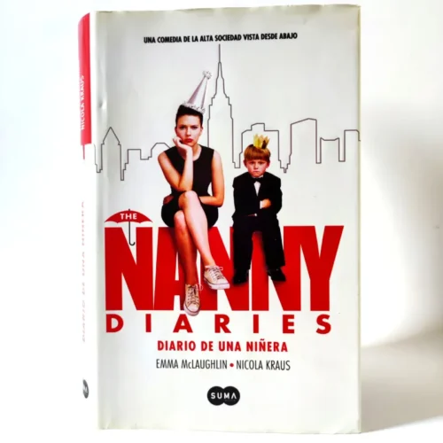 Diario de una niñera. Emma McLaughlin. Nicola Kraus