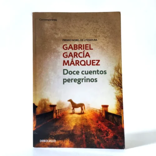 Doce cuentos peregrinos. Gabriel García Márquez, Dwanaście opowiadań tułaczych, książka po hiszpańsku