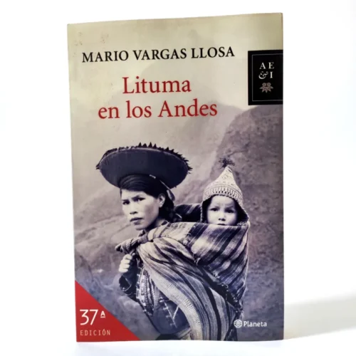 Lituma en los Andes. Mario Vargas Llosa, książka po hiszpańsku Lituma en los Andes. Mario Vargas Llosa, książka po hiszpańsku