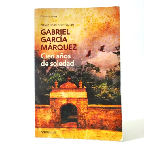 Cien años de soledad. Gabriel García Márquez