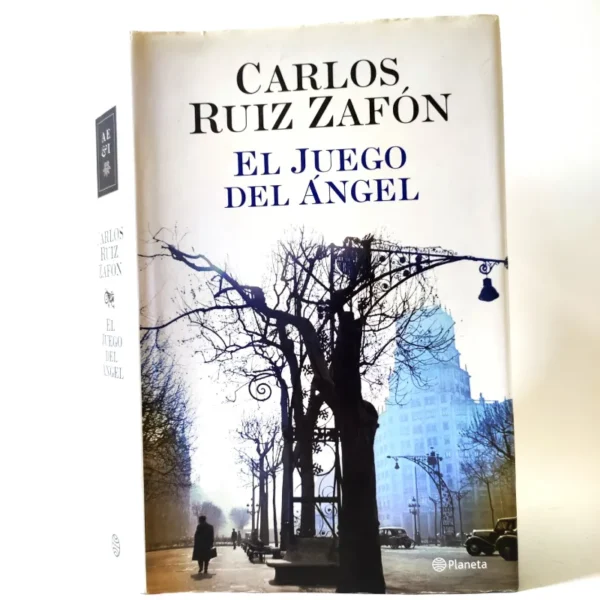El juego del Ángel. Carlos Ruiz Zafón, książka po hiszpańsku