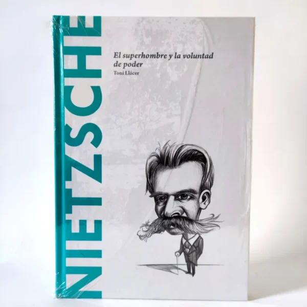 Nietzsche: el superhombre y la voluntad de poder. Toni Llácer
