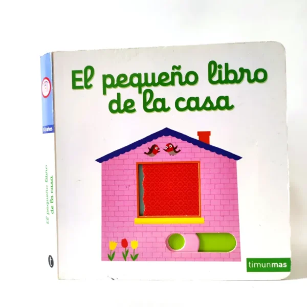 El pequeño libro de la casa. TimunMas, książka po hiszpańsku
